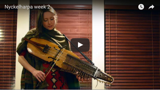 Nyckelharpa Diaries – week 2